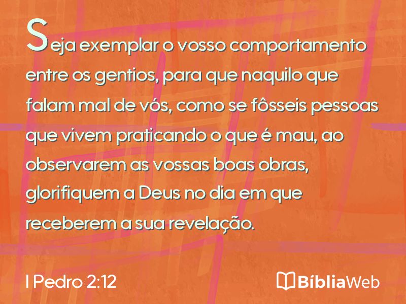 I Pedro 2:12 em imagem para compartilhar