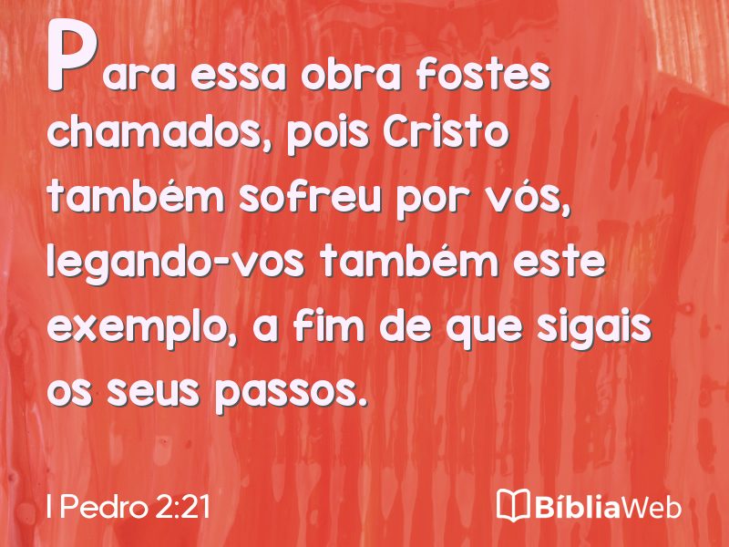 I Pedro 2:21 em imagem para compartilhar