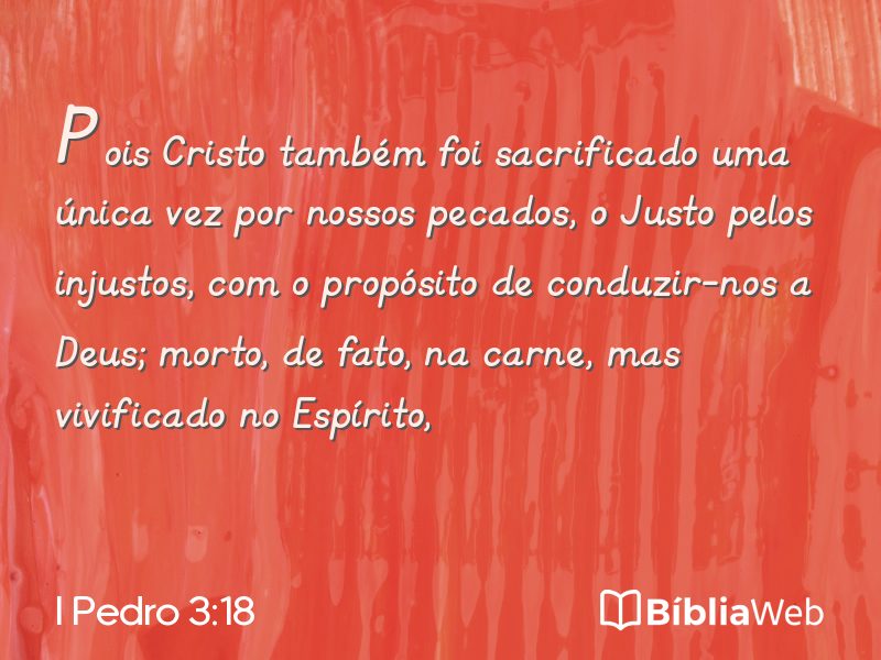I Pedro 3:18 em imagem para compartilhar
