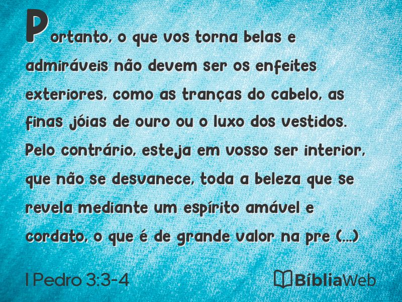 I Pedro 3:3-4 em imagem para compartilhar