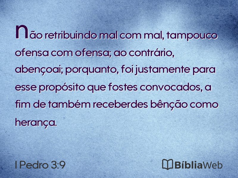 I Pedro 3:9 em imagem para compartilhar