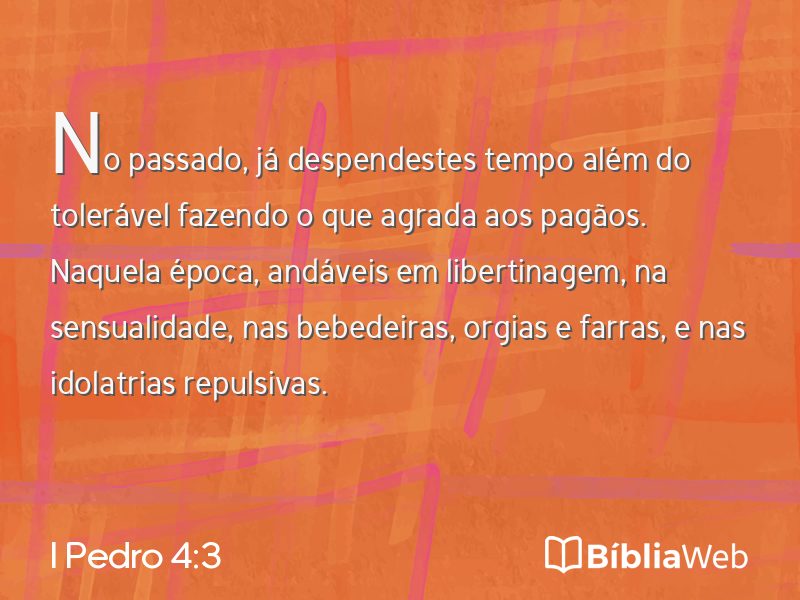 I Pedro 4:3 em imagem para compartilhar