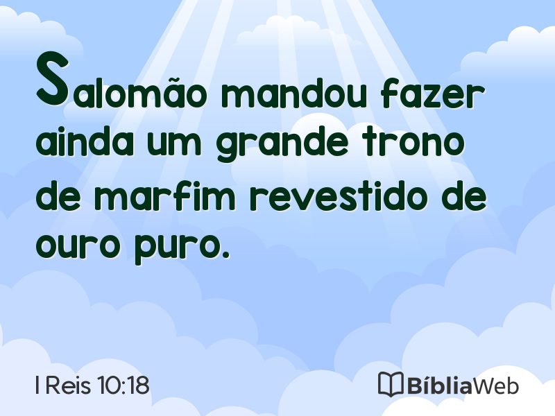 I Reis 10:18 em imagem para compartilhar
