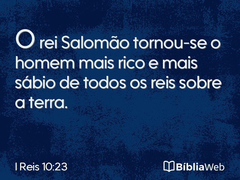 I Reis 10:23 em imagem para compartilhar