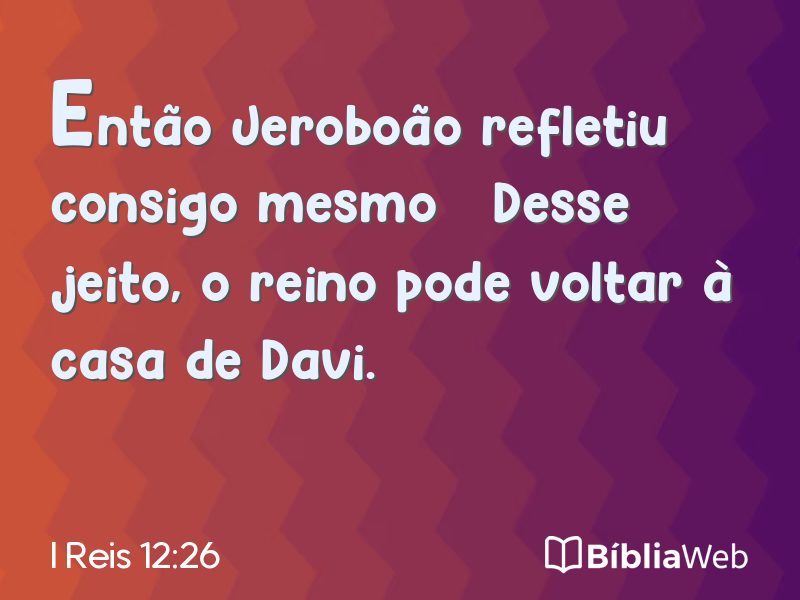 I Reis 12:26 em imagem para compartilhar