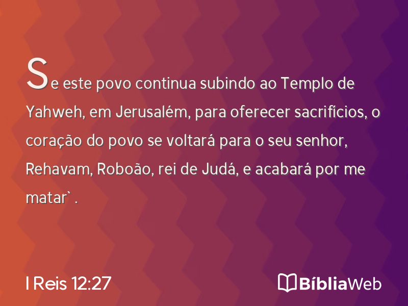 I Reis 12:27 em imagem para compartilhar