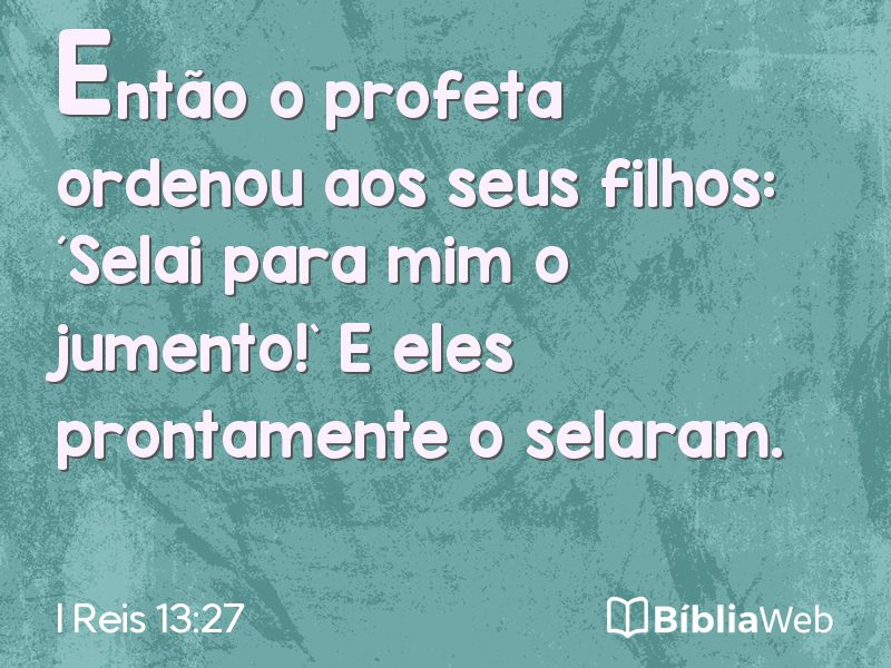 I Reis 13:27 em imagem para compartilhar