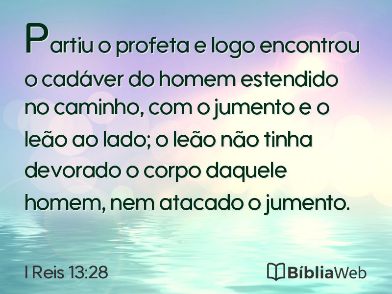 I Reis 13:28 em imagem para compartilhar