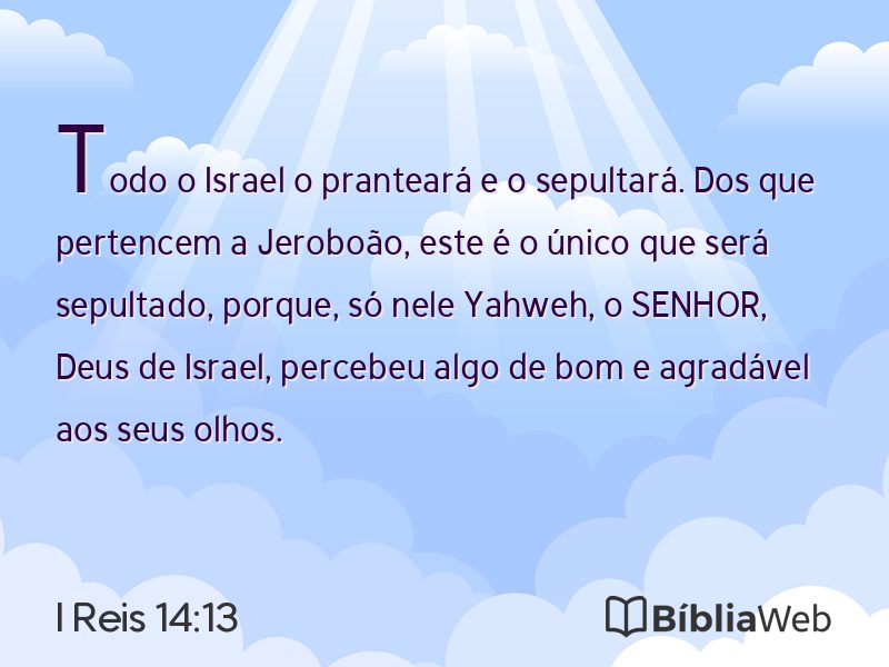 I Reis 14:13 em imagem para compartilhar