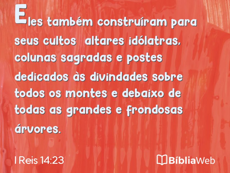 I Reis 14:23 em imagem para compartilhar
