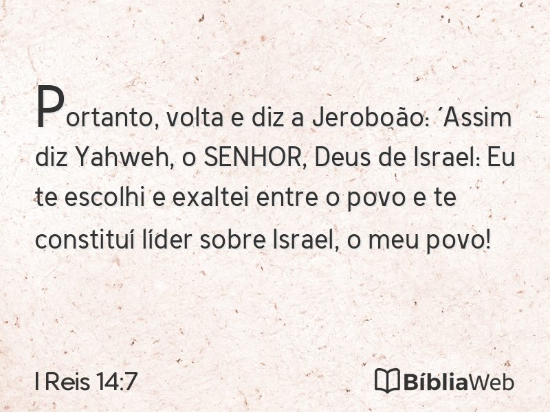 I Reis 14:7 em imagem para compartilhar