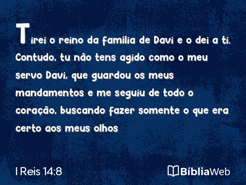 I Reis 14:8 em imagem para compartilhar