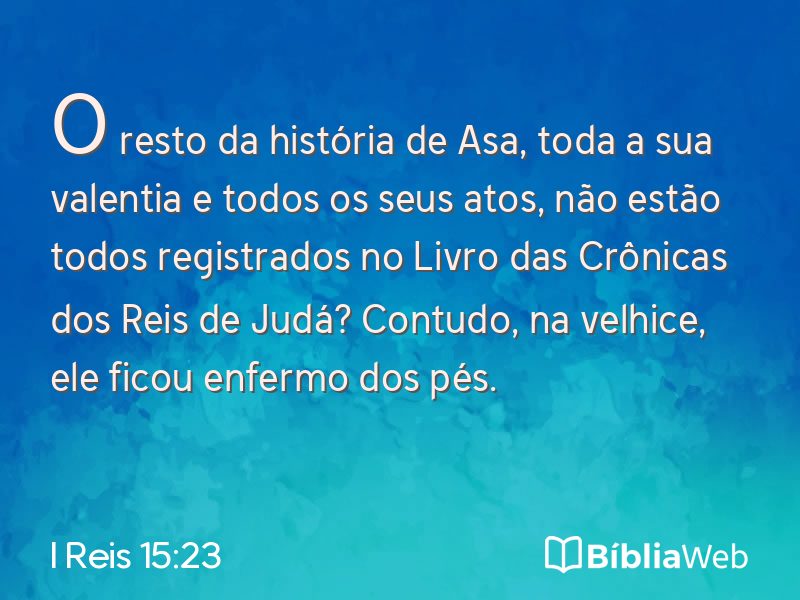 I Reis 15:23 em imagem para compartilhar