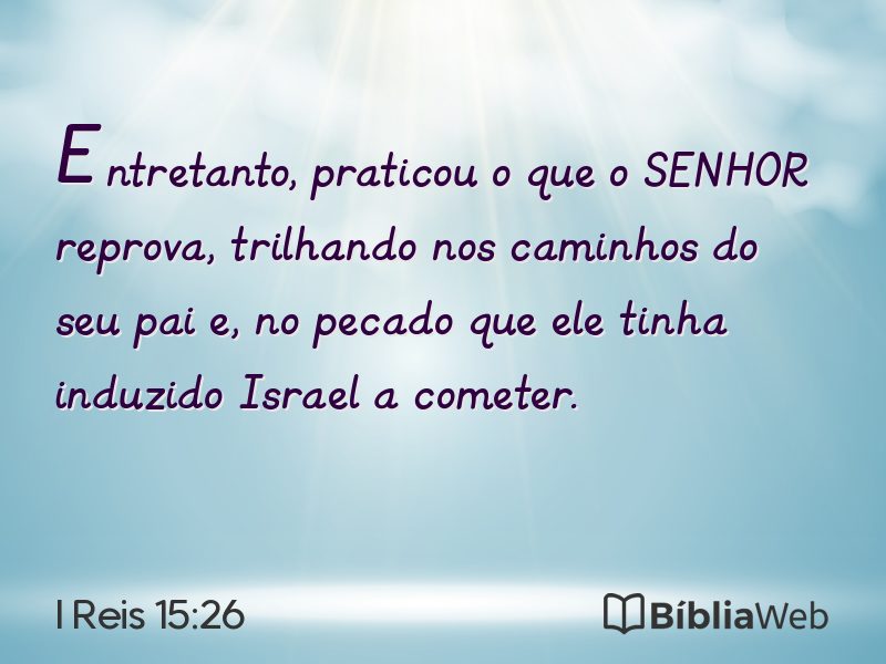 I Reis 15:26 em imagem para compartilhar