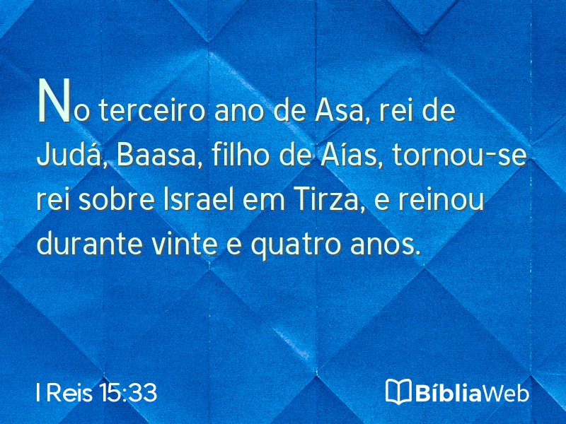 I Reis 15:33 em imagem para compartilhar