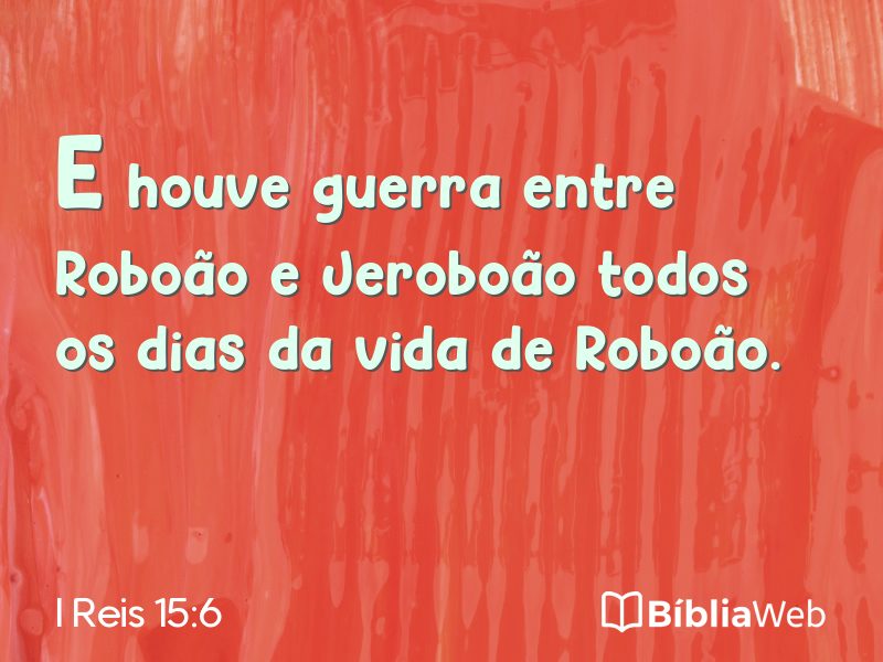 I Reis 15:6 em imagem para compartilhar