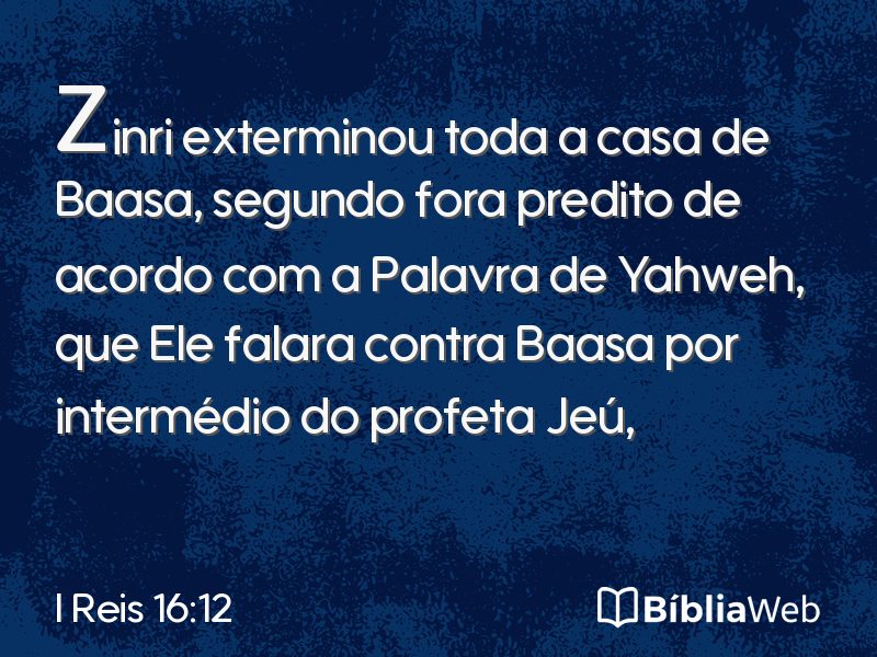 I Reis 16:12 em imagem para compartilhar