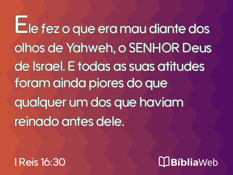 I Reis 16:30 em imagem para compartilhar
