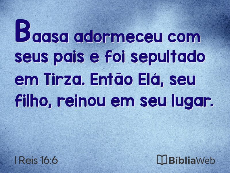 I Reis 16:6 em imagem para compartilhar