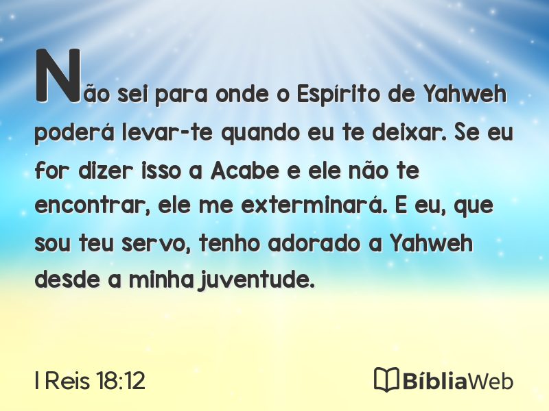 I Reis 18:12 em imagem para compartilhar