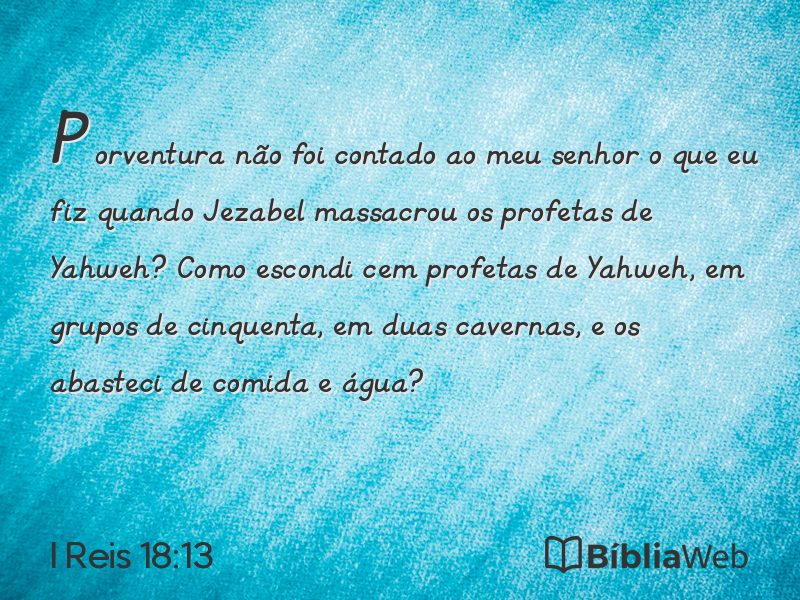 I Reis 18:13 em imagem para compartilhar