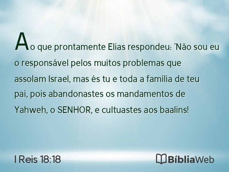 I Reis 18:18 em imagem para compartilhar