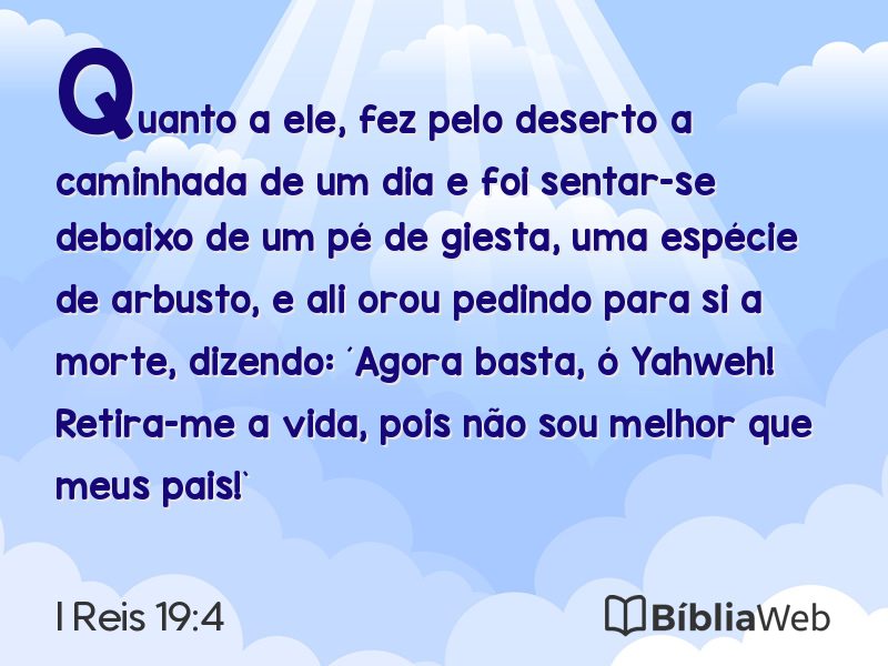 I Reis 19:4 em imagem para compartilhar