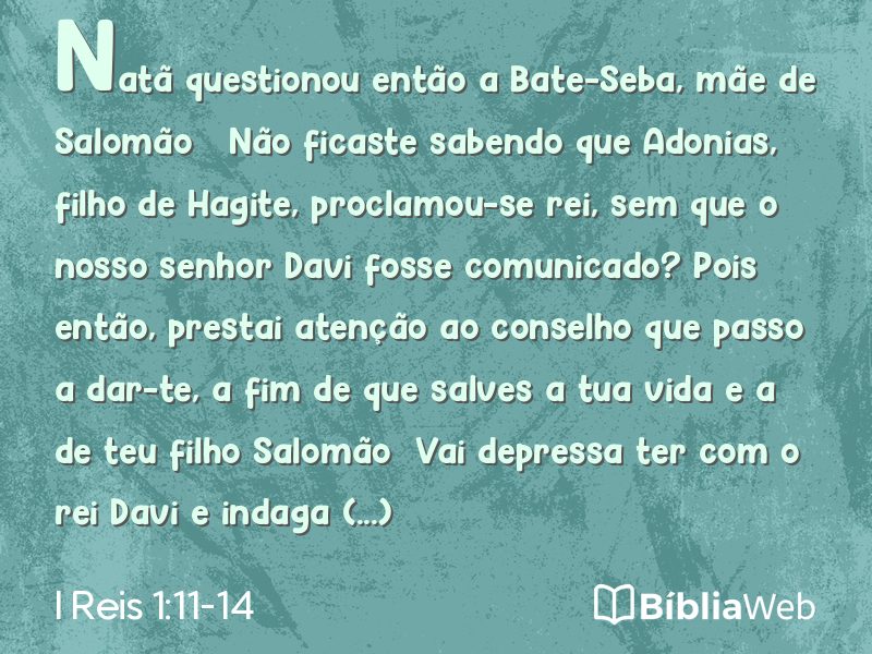 I Reis 1:11-14 em imagem para compartilhar