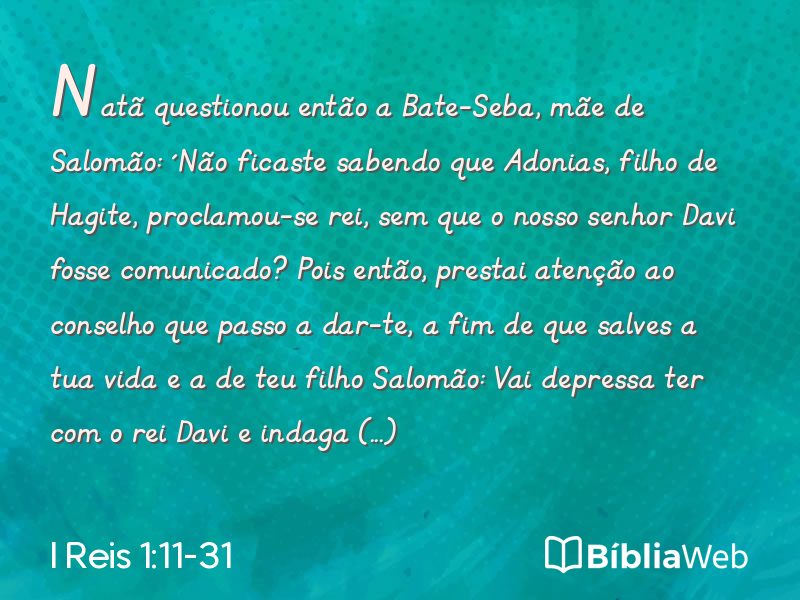 I Reis 1:11-31 em imagem para compartilhar