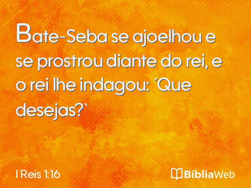 I Reis 1:16 em imagem para compartilhar