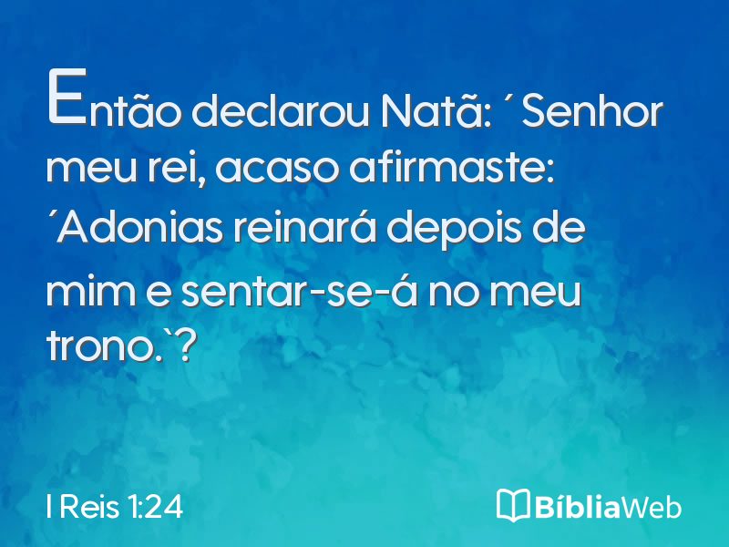 I Reis 1:24 em imagem para compartilhar