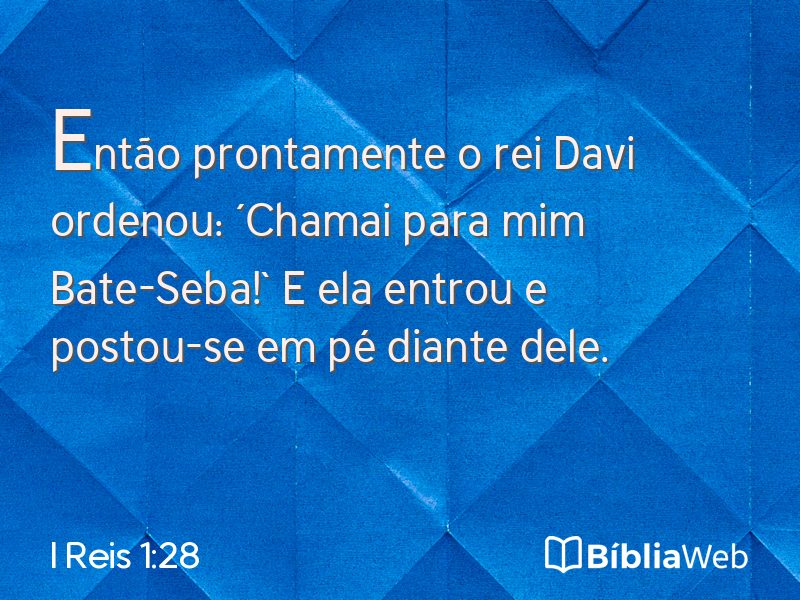 I Reis 1:28 em imagem para compartilhar