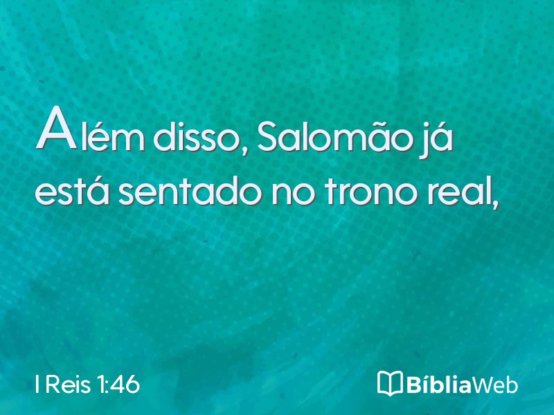 I Reis 1:46 em imagem para compartilhar