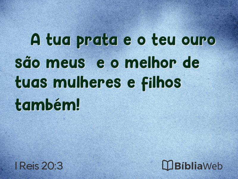 I Reis 20:3 em imagem para compartilhar