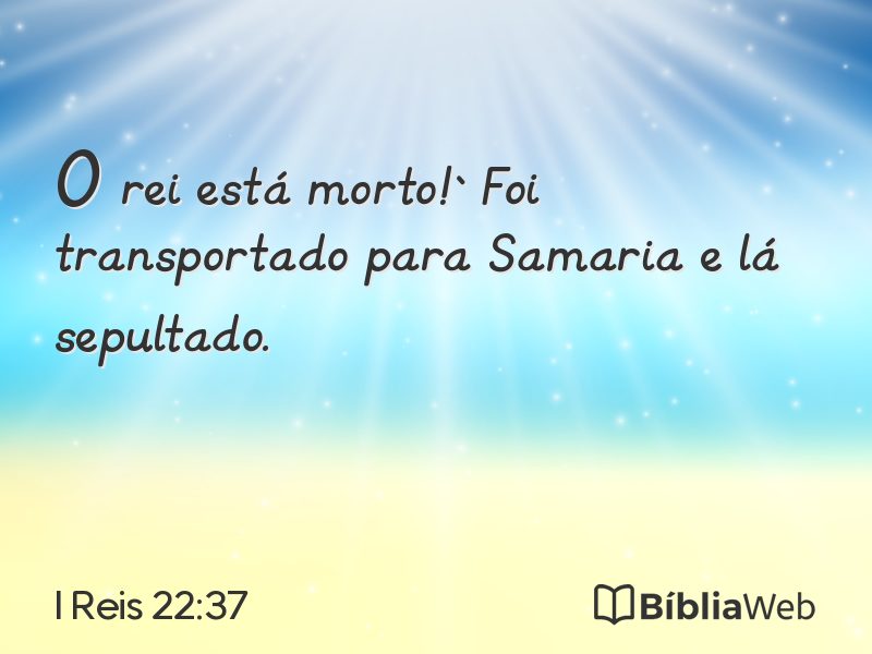 I Reis 22:37 em imagem para compartilhar