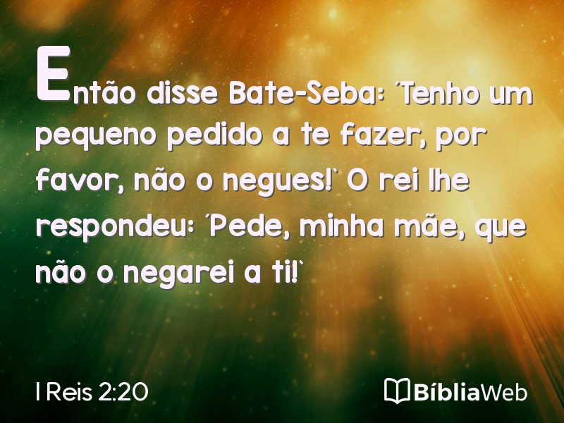 I Reis 2:20 em imagem para compartilhar