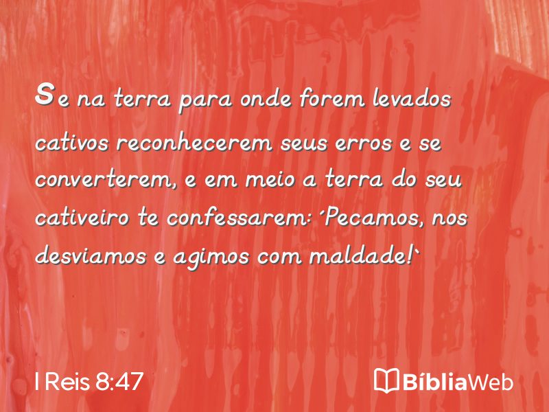 I Reis 8:47 em imagem para compartilhar