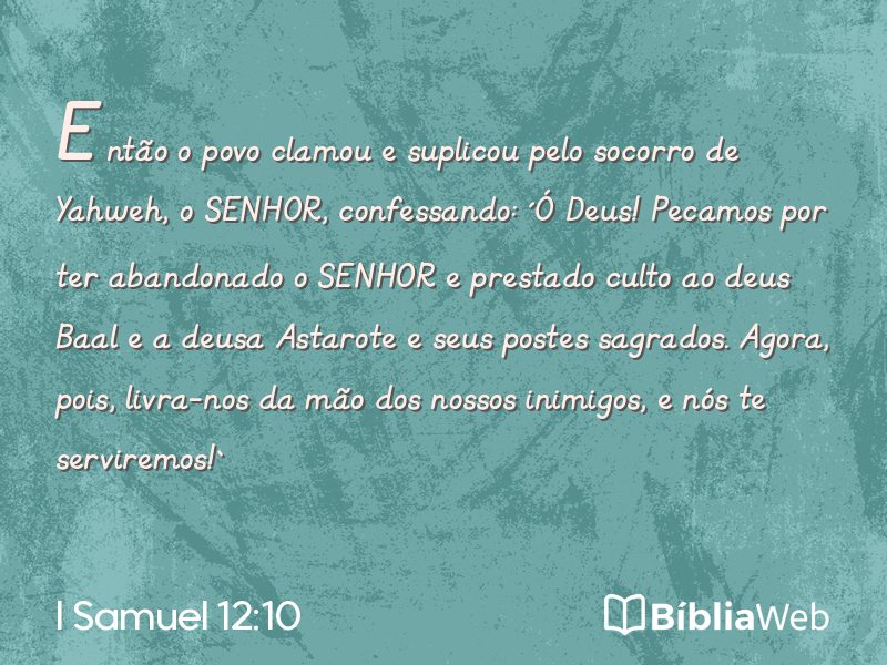 I Samuel 12:10 em imagem para compartilhar