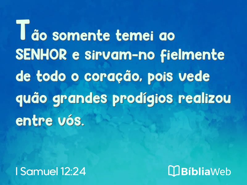 I Samuel 12:24 em imagem para compartilhar