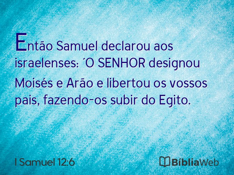 I Samuel 12:6 em imagem para compartilhar