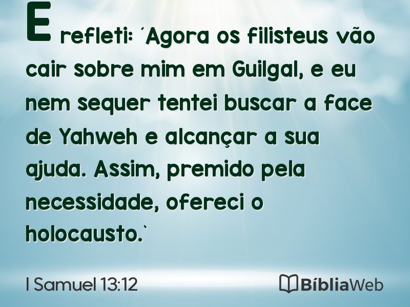 I Samuel 13:12 em imagem para compartilhar