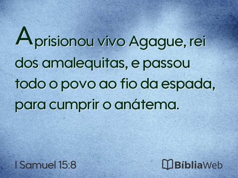 I Samuel 15:8 em imagem para compartilhar