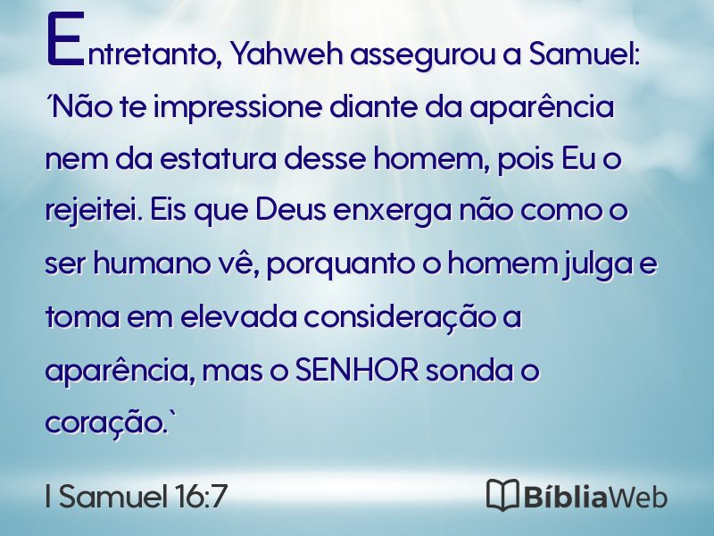 I Samuel 16:7 em imagem para compartilhar