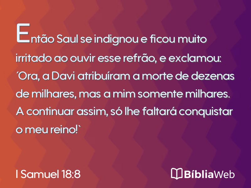 I Samuel 18:8 em imagem para compartilhar
