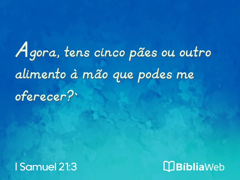 I Samuel 21:3 em imagem para compartilhar