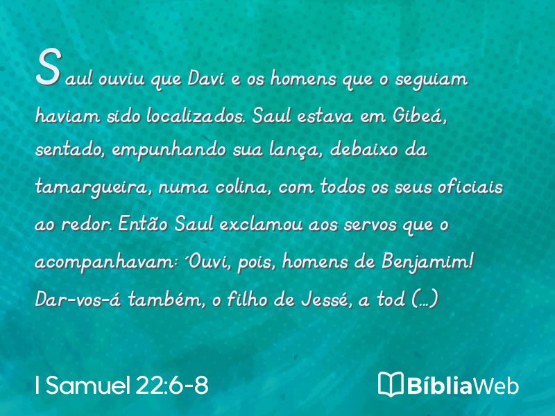 I Samuel 22:6-8 em imagem para compartilhar