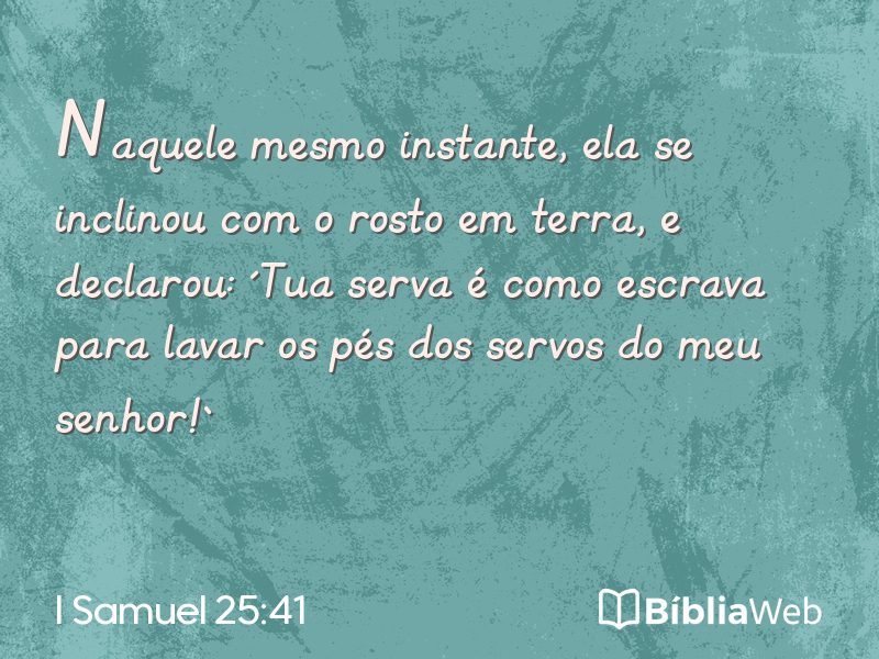 I Samuel 25:41 em imagem para compartilhar