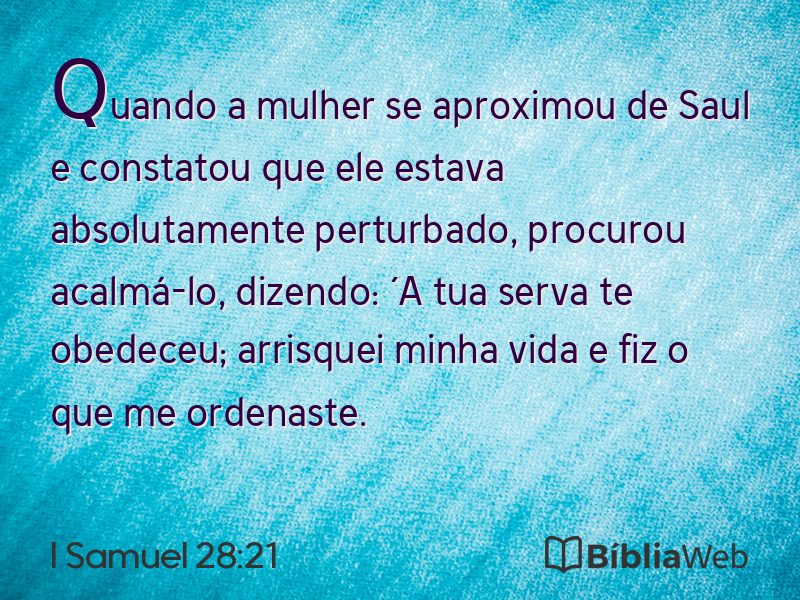 I Samuel 28:21 em imagem para compartilhar