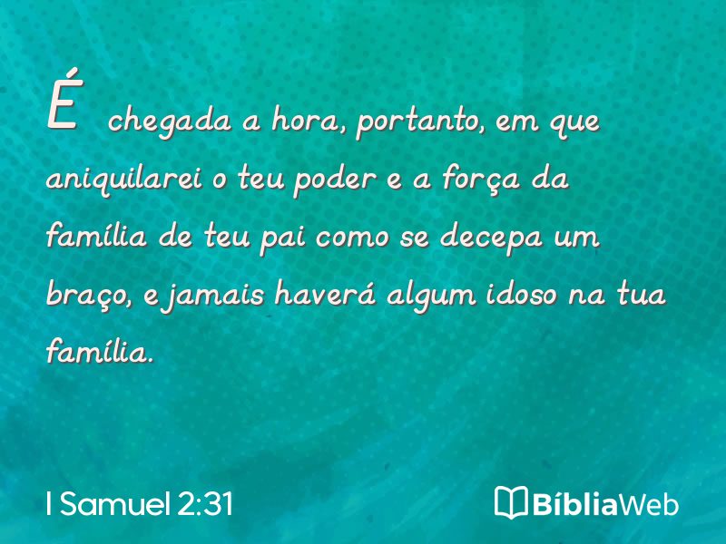 I Samuel 2:31 em imagem para compartilhar