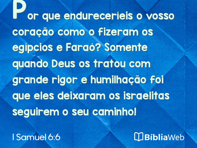 I Samuel 6:6 em imagem para compartilhar